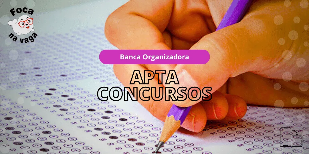 APTA CONCURSOS Blog Foca Na Vaga