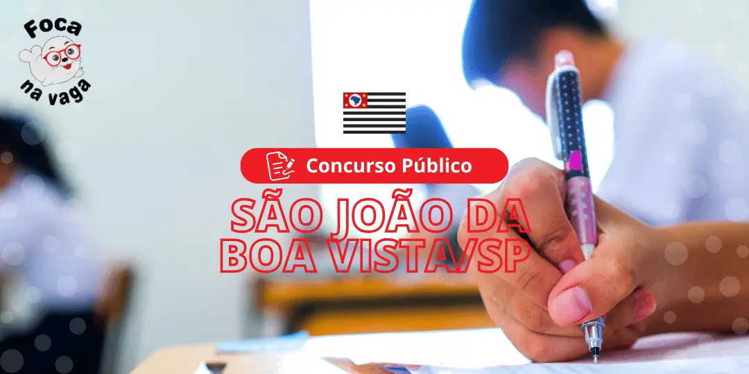 Concurso Público da Prefeitura Municipal de São João da Boa Vista SP