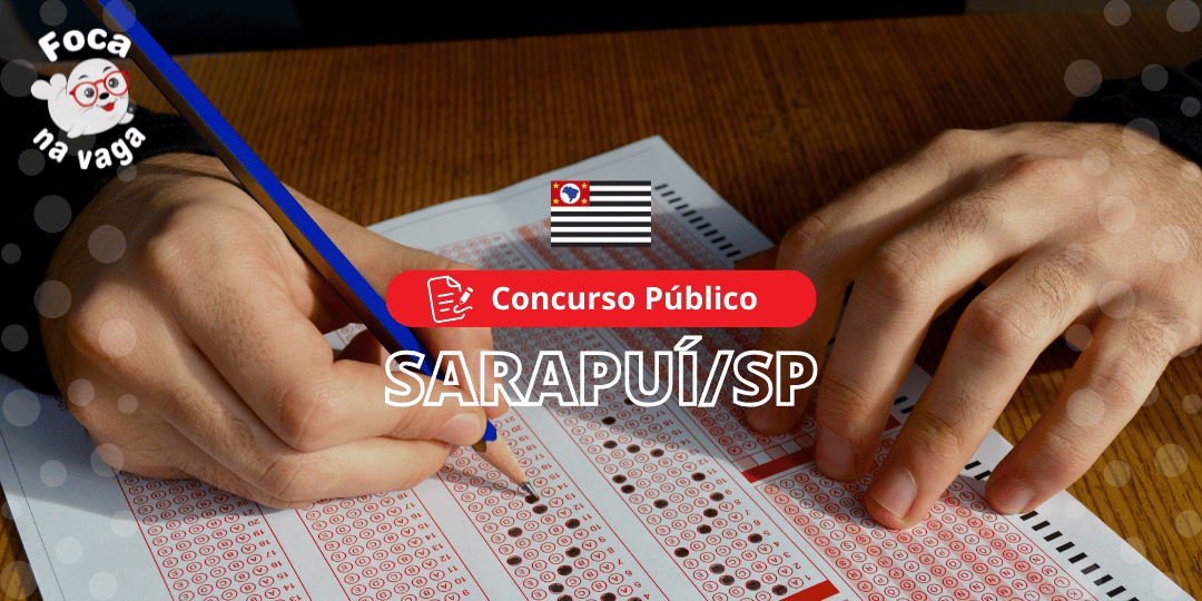 Concurso Público da Prefeitura Municipal de Sarapuí SP