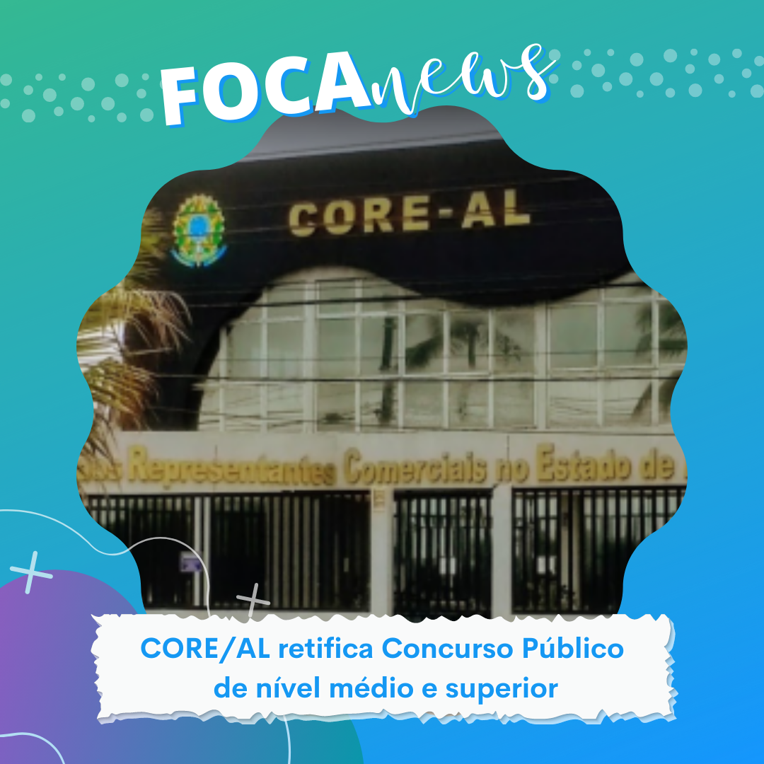 Conselho Regional dos Representantes Comerciais no Estado de Alagoas abre editla para concurso público
