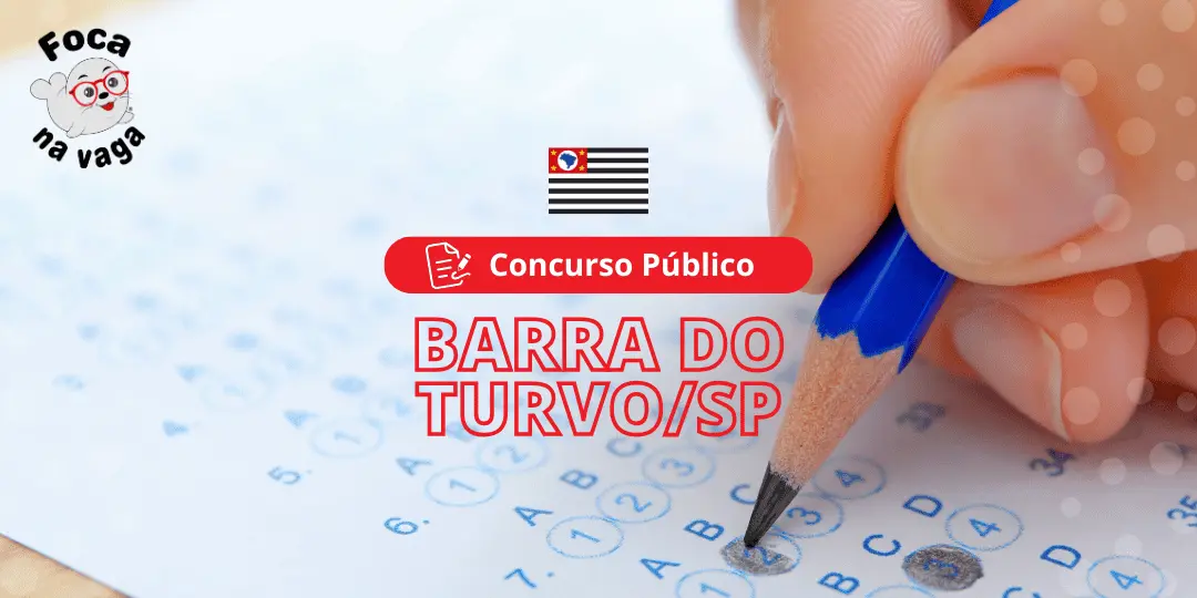 Concurso Público da Prefeitura Municipal de Barra do Turvo SP