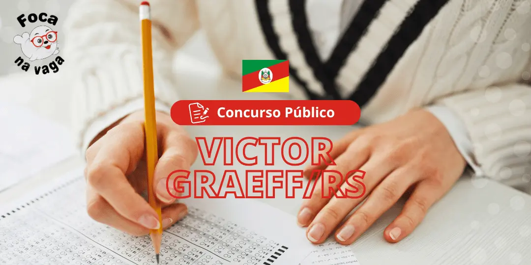 Concurso Público da Prefeitura Municipal de Victor Graeff RS