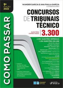 Como passar concursos Tribunais Técnico