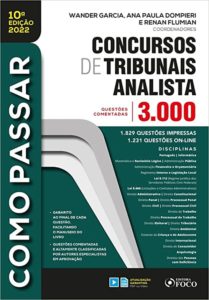 Como passar concurso de Tribunais Analista