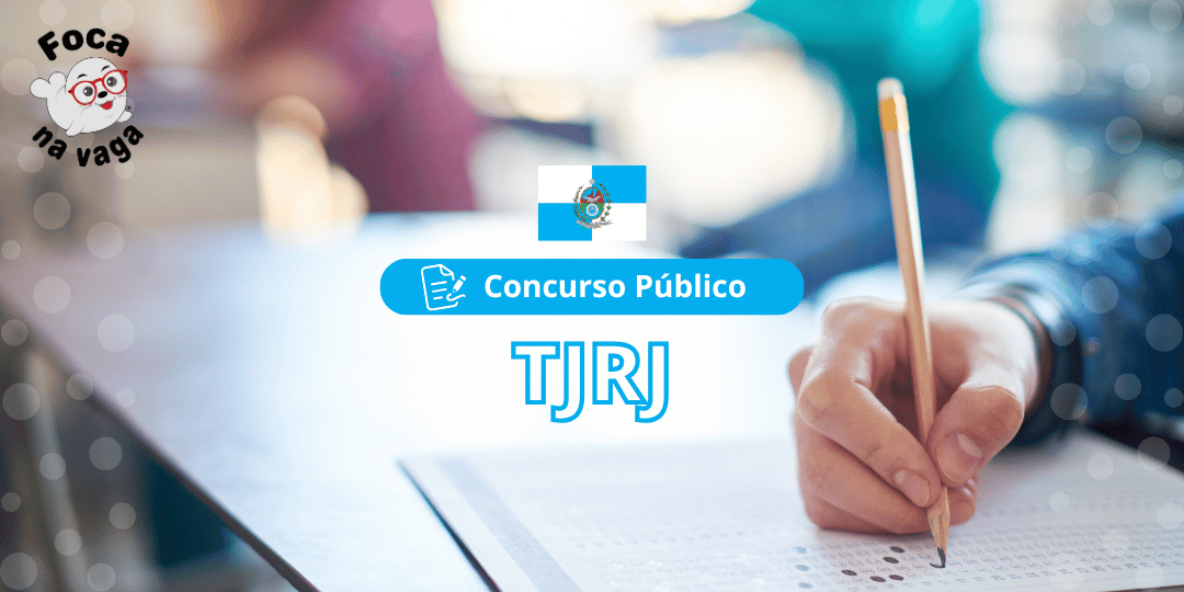 Concurso público do Tribunal de Justiça do estado do Rio de Janeiro
