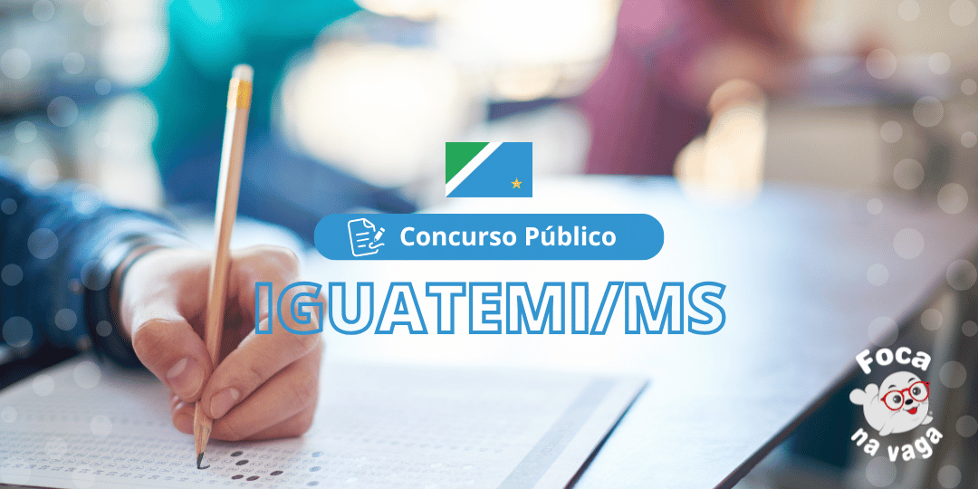 Concurso Público da Prefeitura Municipal de Iguatemi MS
