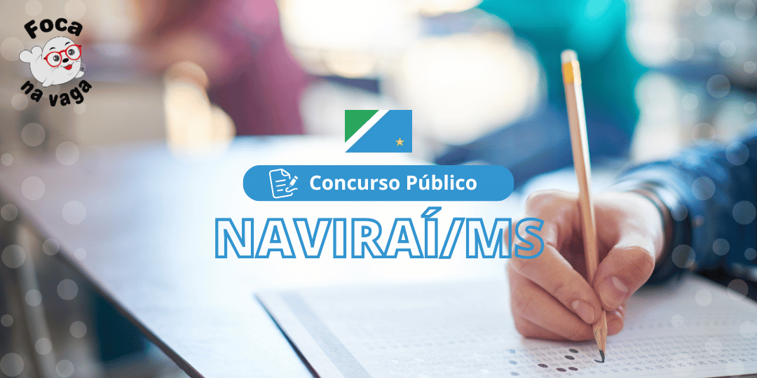 Concurso Público da Prefeitura Municipal de Naviraí MS