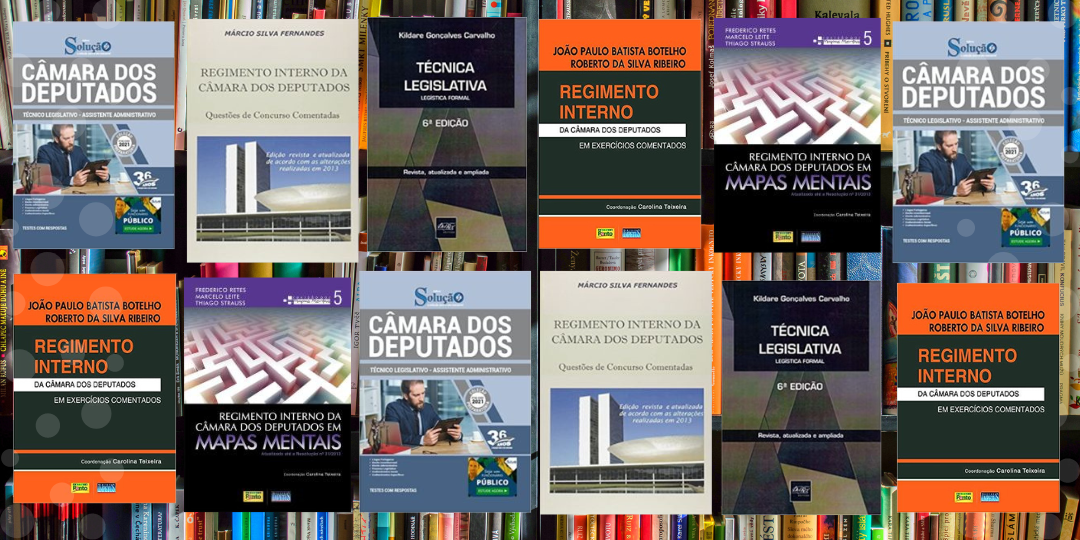 Apostilas e livros para Técnico Legislativo Câmara dos Deputados e Assembleias Legislativas