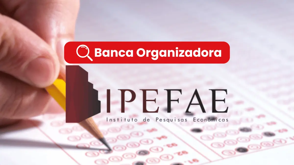Banca Organizadora IPEFAE