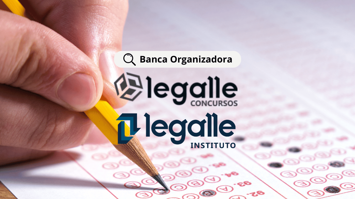 Banca organizadora Instituto Legalle Legalle Concursos