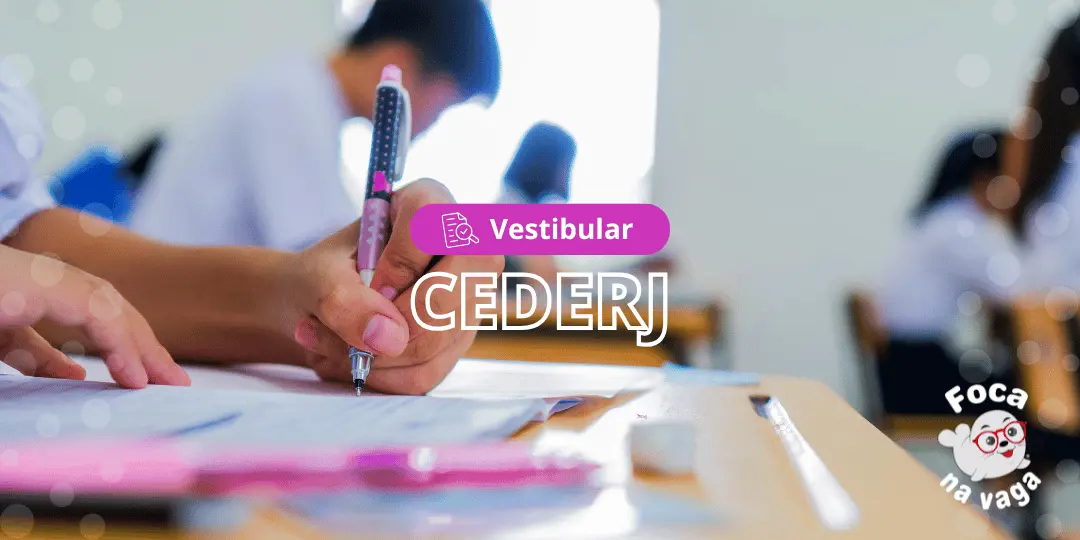 Vestibular Centro de Educação Superior a Distância do Estado do Rio de Janeiro - CEDERJ