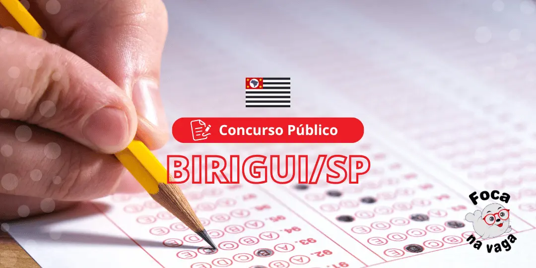 Concurso Público da Prefeitura Municipal de Birigui SP