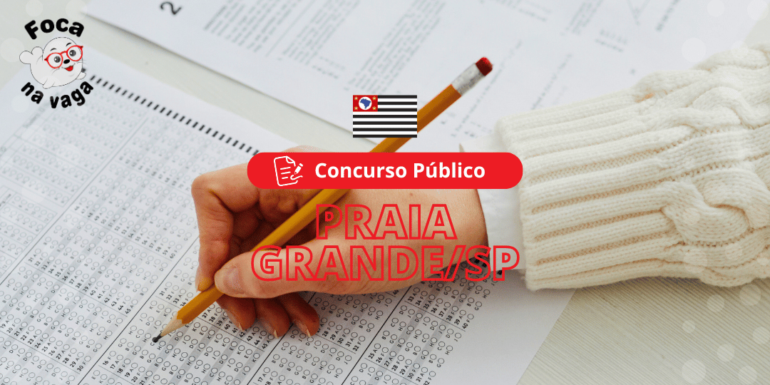 Concurso Público da Prefeitura Municipal de Praia Grande SP