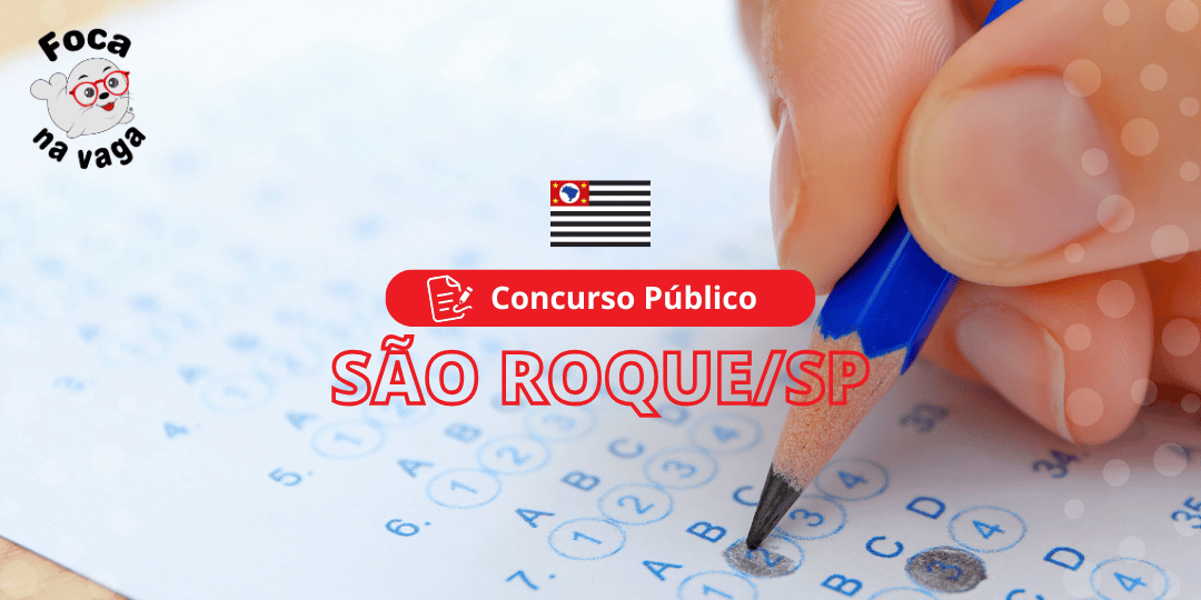 Concurso Público da Prefeitura Municipal de São Roque SP