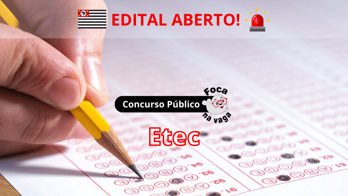 Concurso público da Escola Técnica Estadual Etec