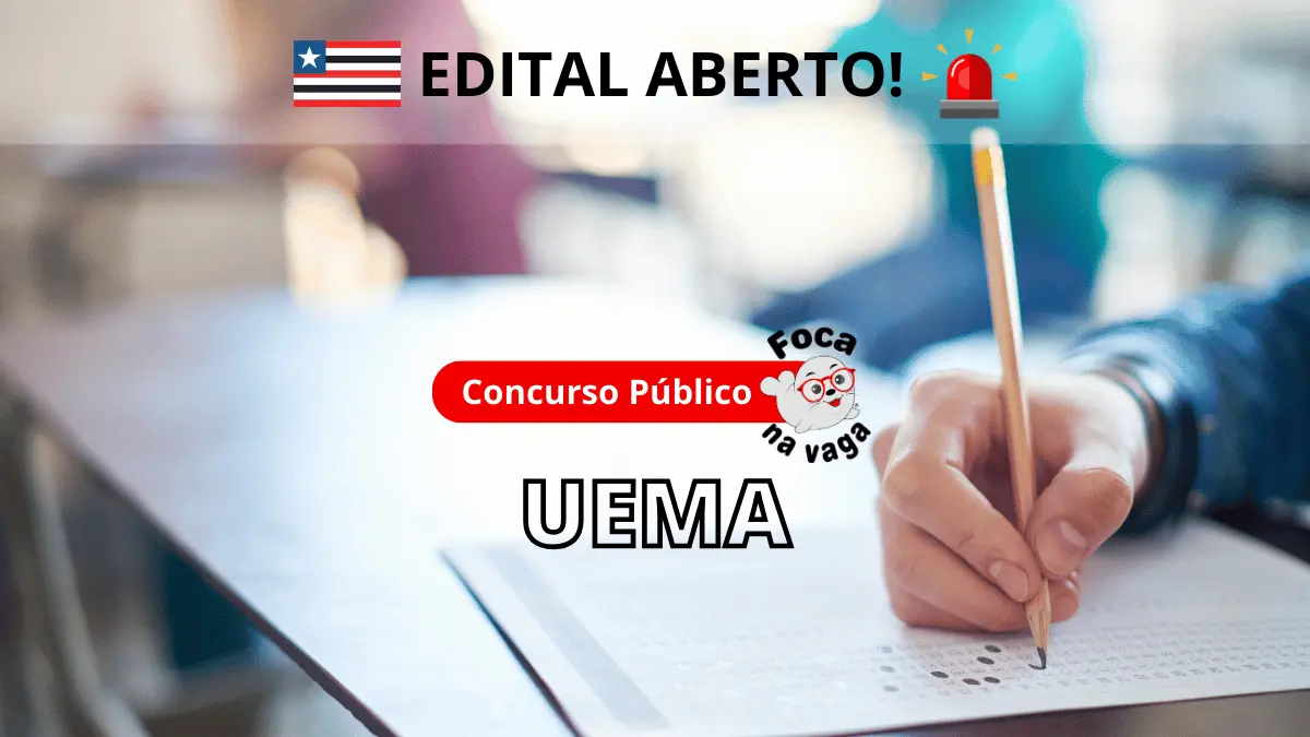 Concurso público da Universidade Estadual do Maranhão - UEMA