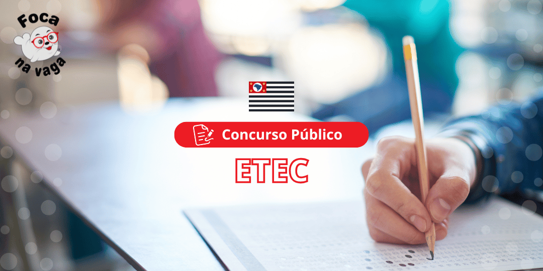 Concurso público da ETEC Escola Técnica Estadual de São Paulo
