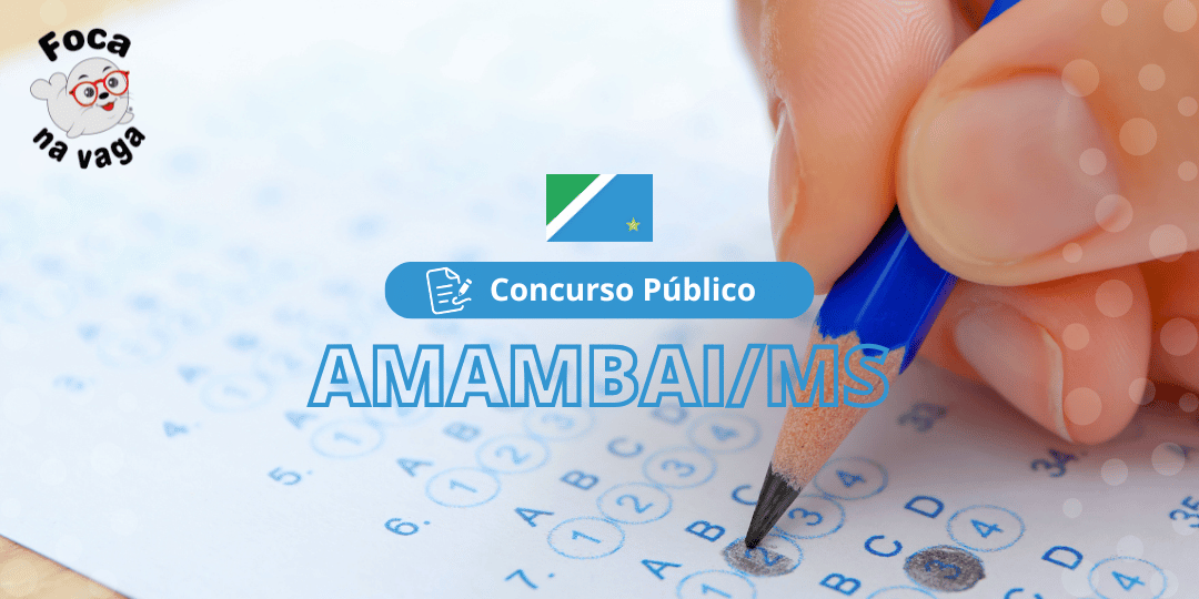 Concurso Público da Prefeitura Municipal de Amambai MS
