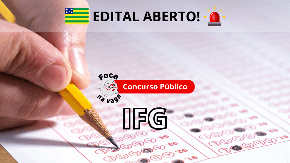Concurso público do Instituto Federal de Educação, Ciência e Tecnologia de Goiás (IFG)