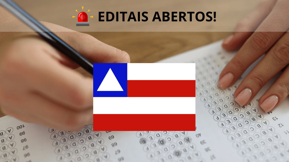 Concursos públicos abertos na Bahia