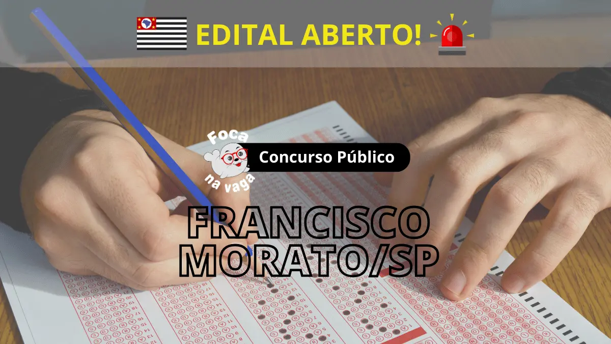 Concurso público da Prefeitura de Francisco Morato/SP