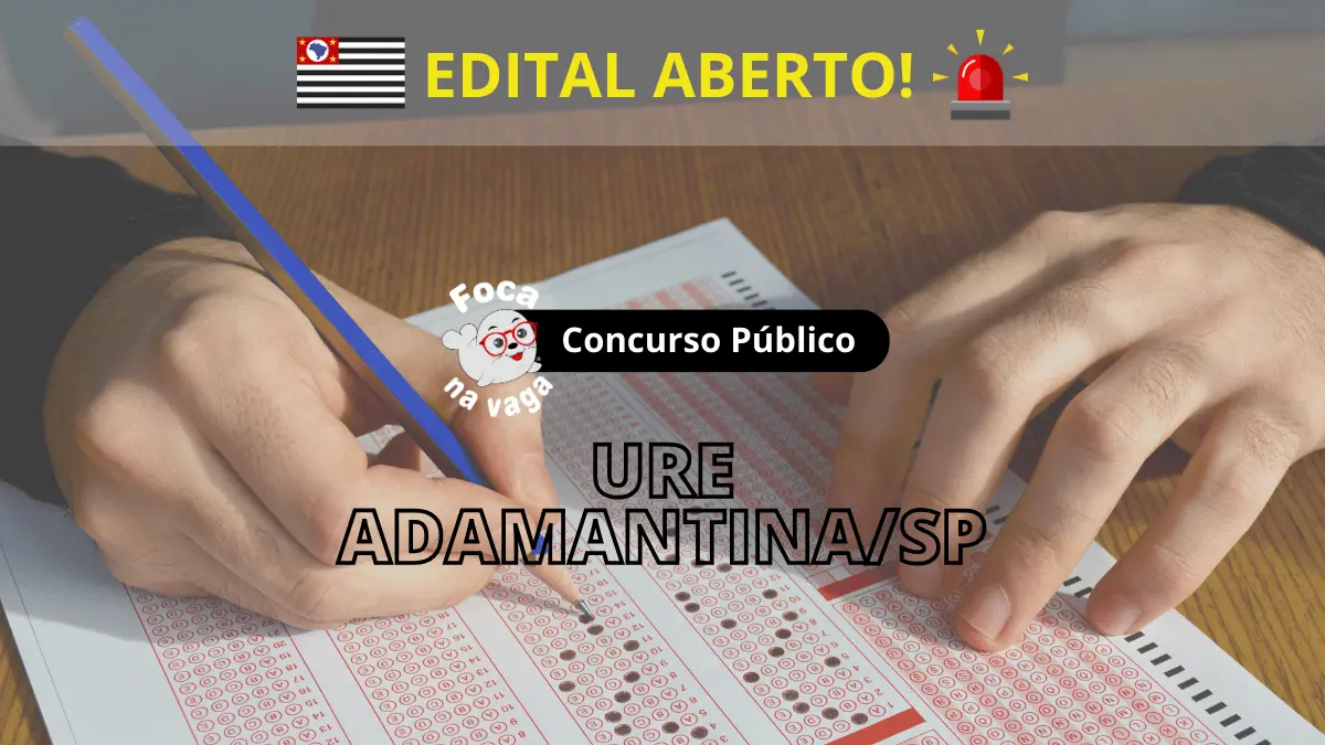 Concurso público da URE Adamantina/SP
