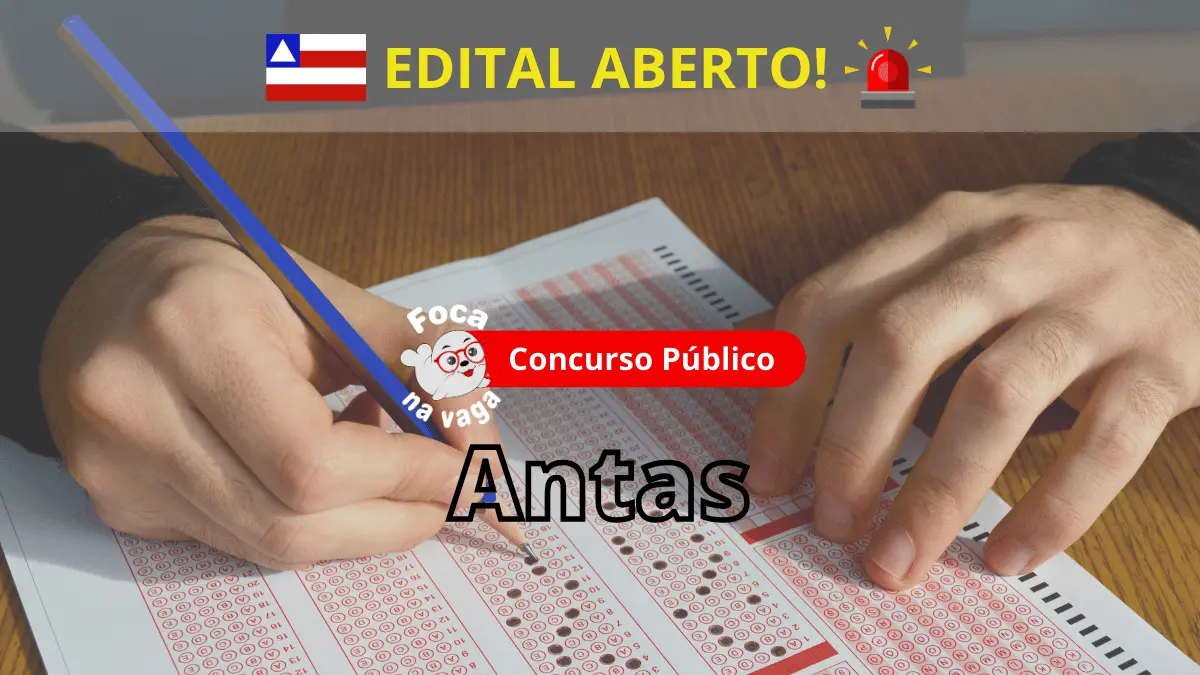 Concurso Público da Prefeitura de Antas/BA