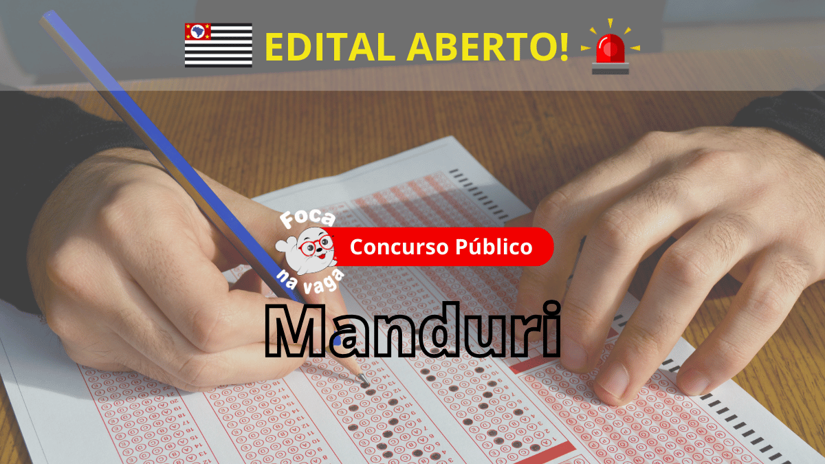 Concurso Público da Prefeitura de Manduri/SP