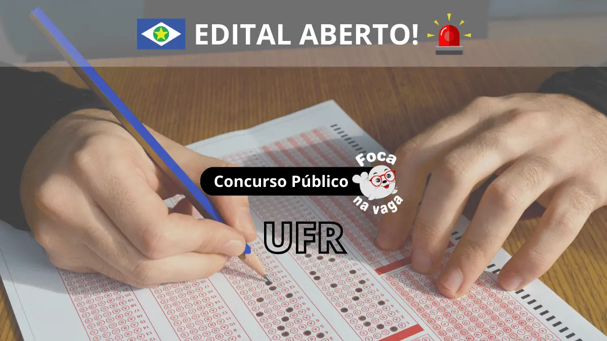 Concurso público da Universidade Federal de Rondonópolis (UFR)