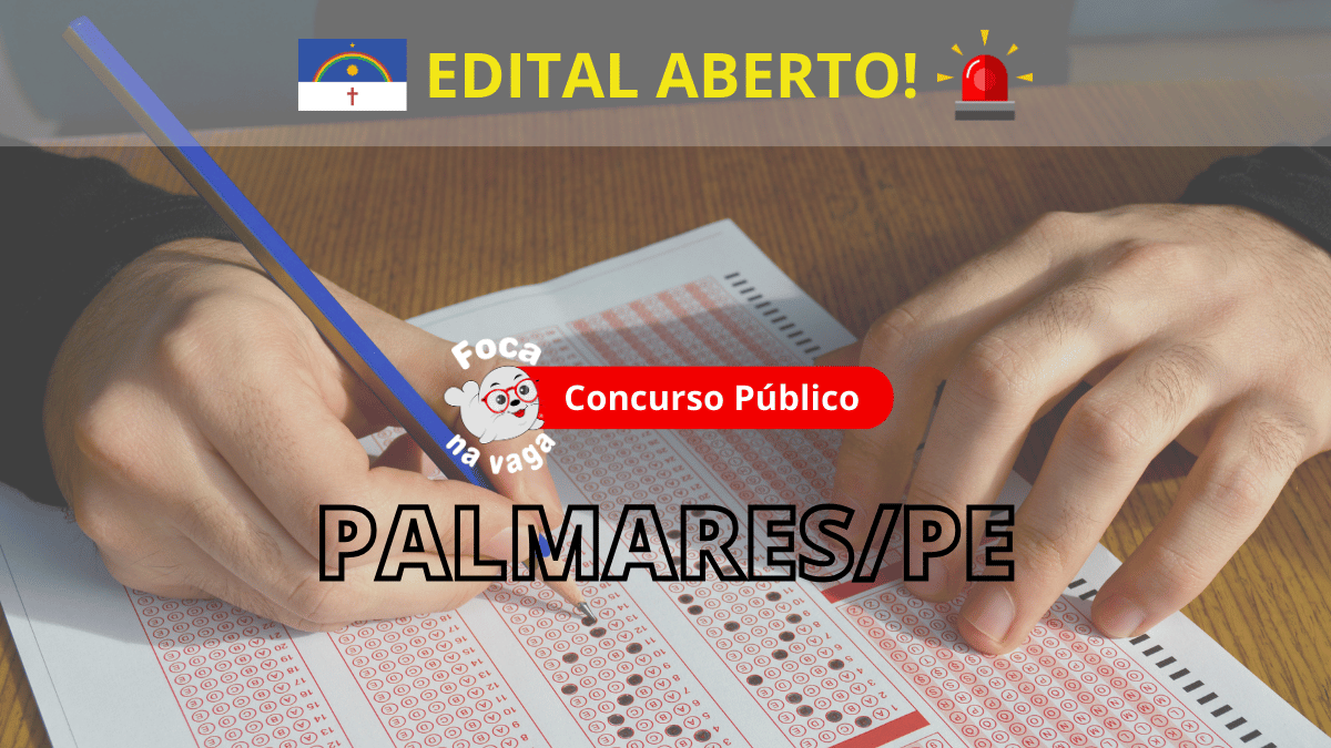 Concurso público da Prefeitura de Palmares/PE