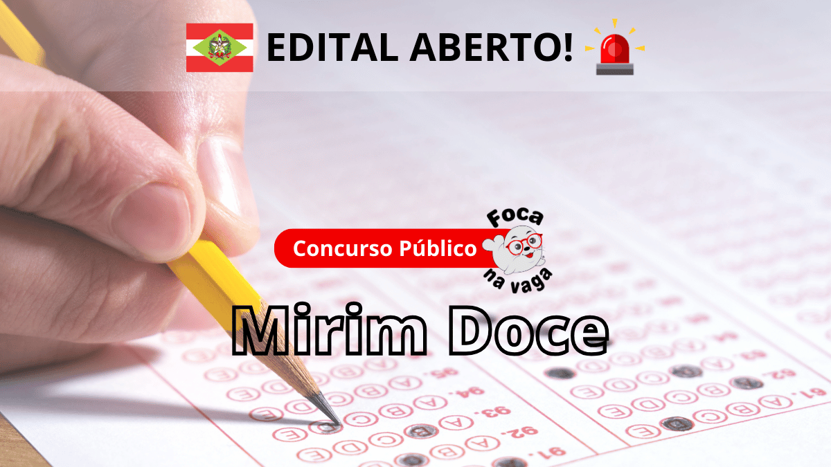 Concurso público da prefeitura de Mirim Doce/SC