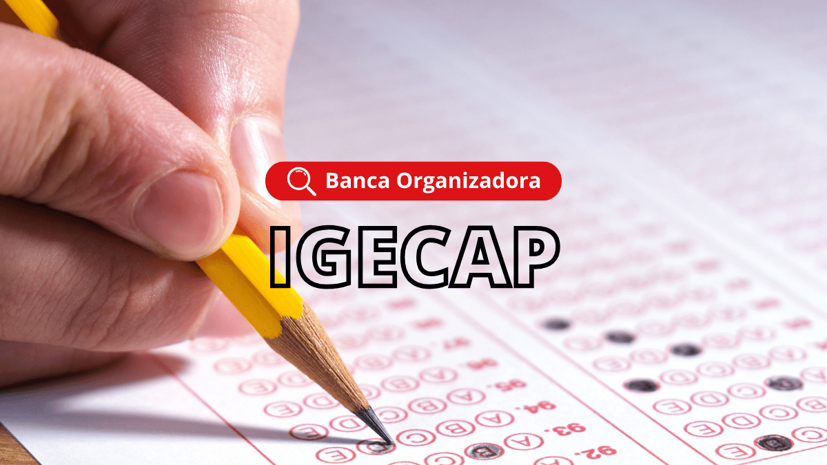Banca organizadora IGECAP - Instituto de Gestão em Educação, Capacitação e Aperfeiçoamento Profissional
