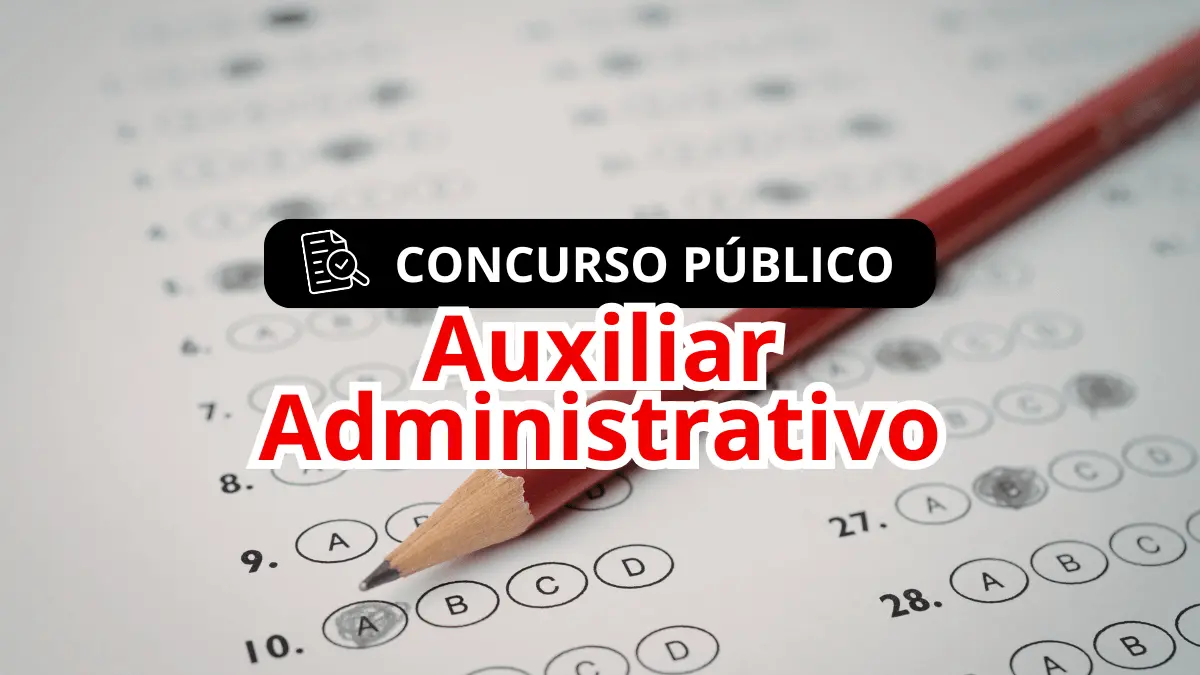 Concurso para Auxiliar Administrativo