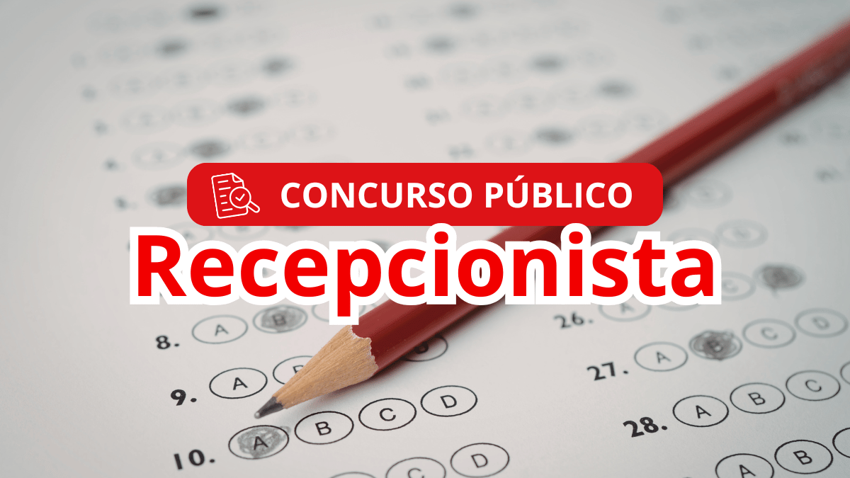 Concurso Público para Recepcionista