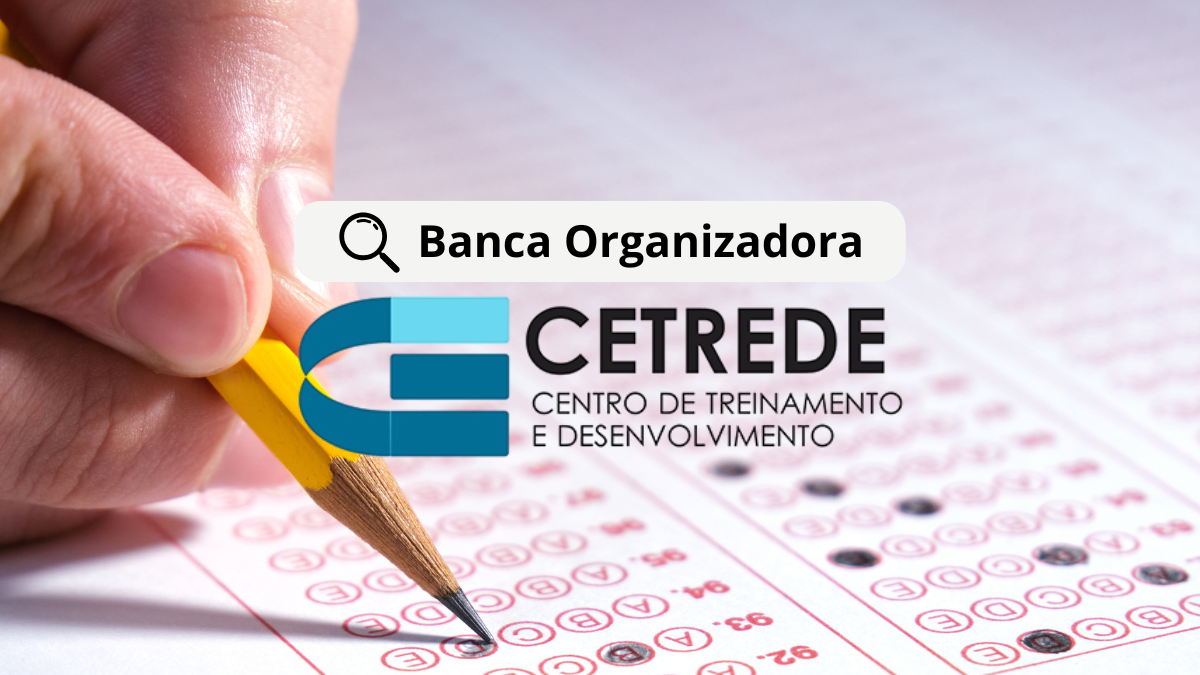 Banca Organizadora CETREDE