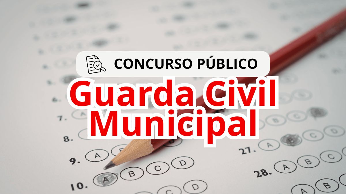 Concurso Público para Guarda Civil Municipal