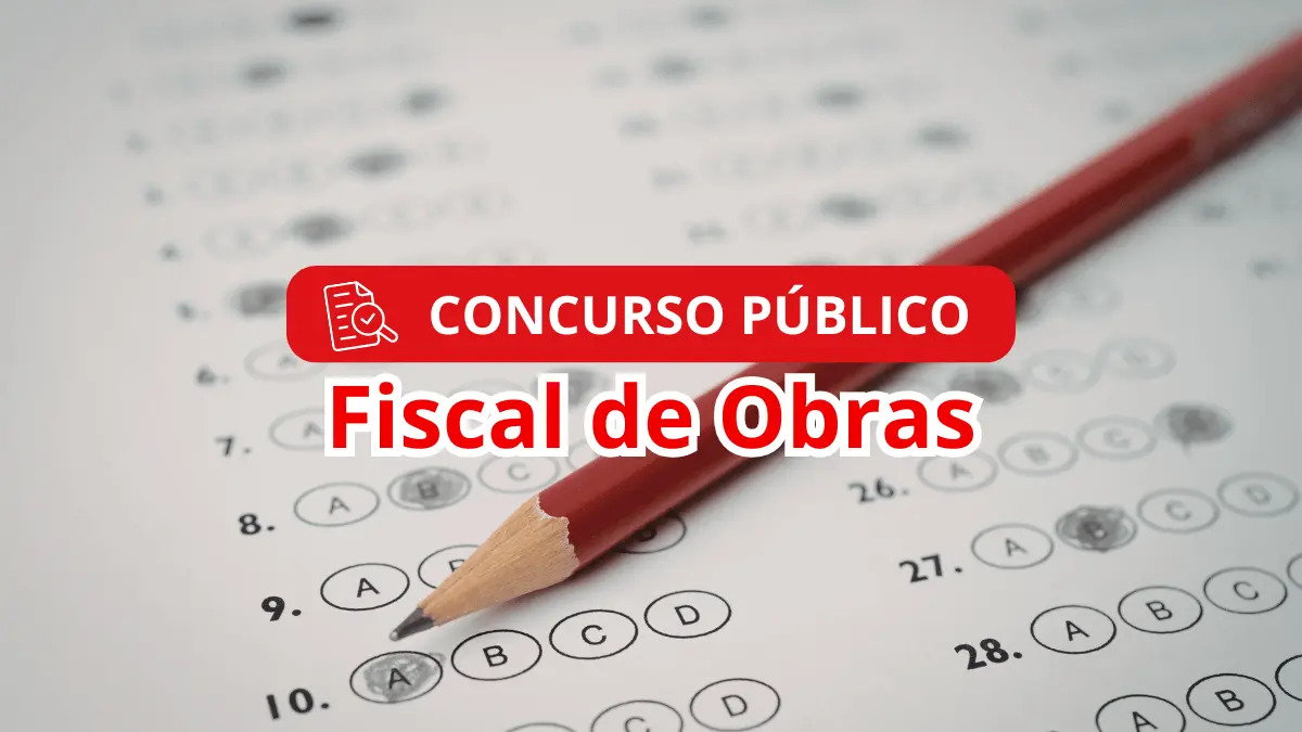 Concurso Público para Fiscal de Obras
