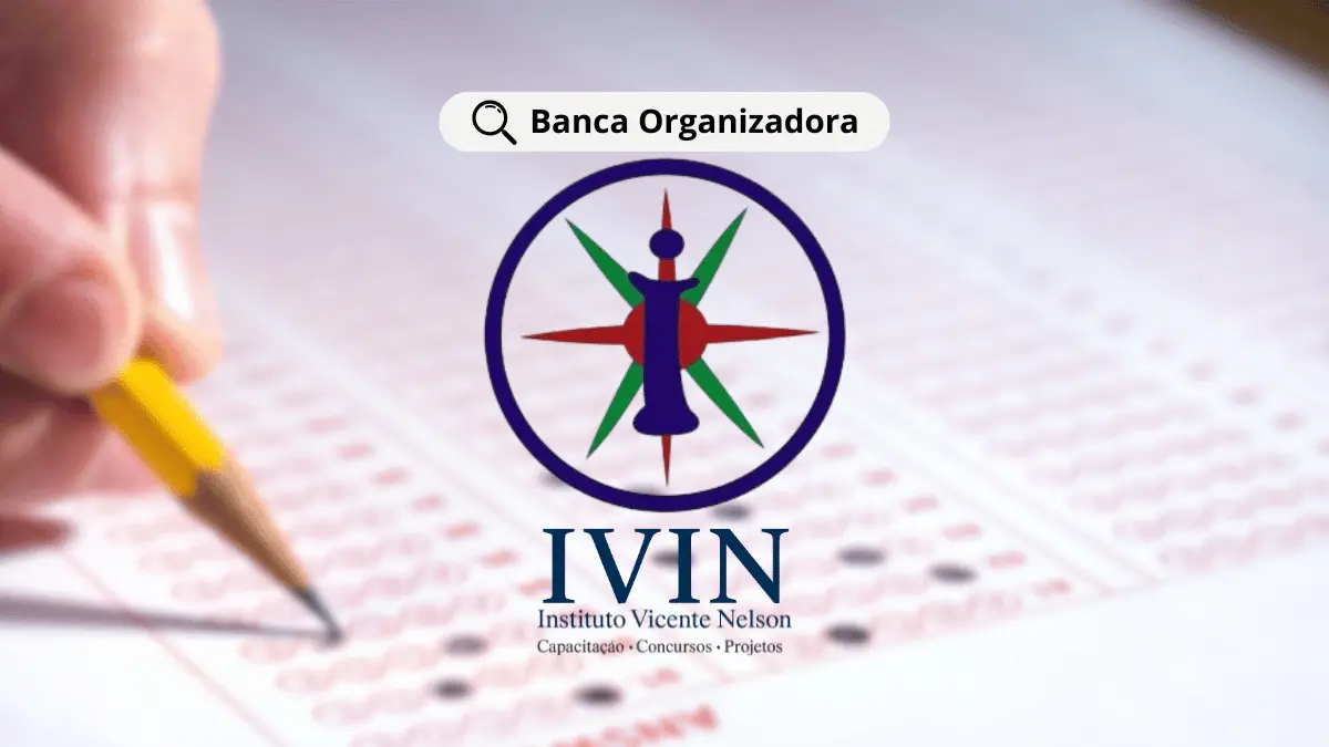 Banca Organizadora Instituto Vicente Nelson (IVIN)