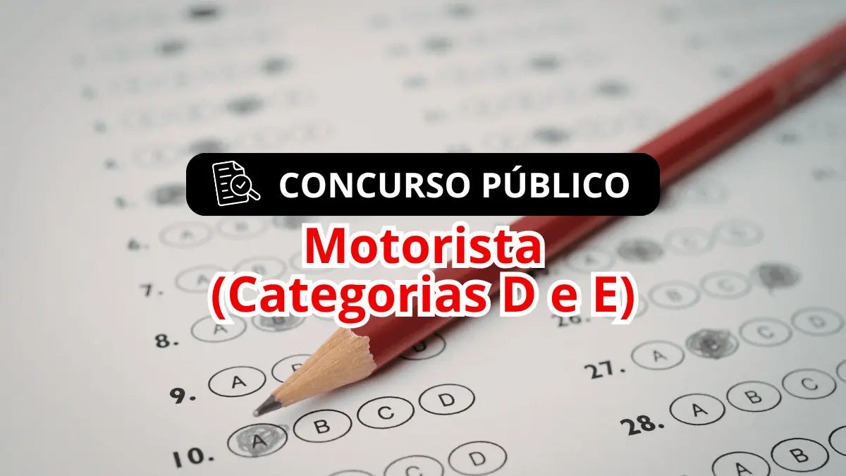 Concurso Público para Motorista (D e E)