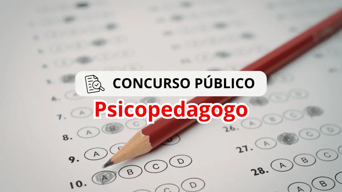 Concurso Público para Psicopedagogo