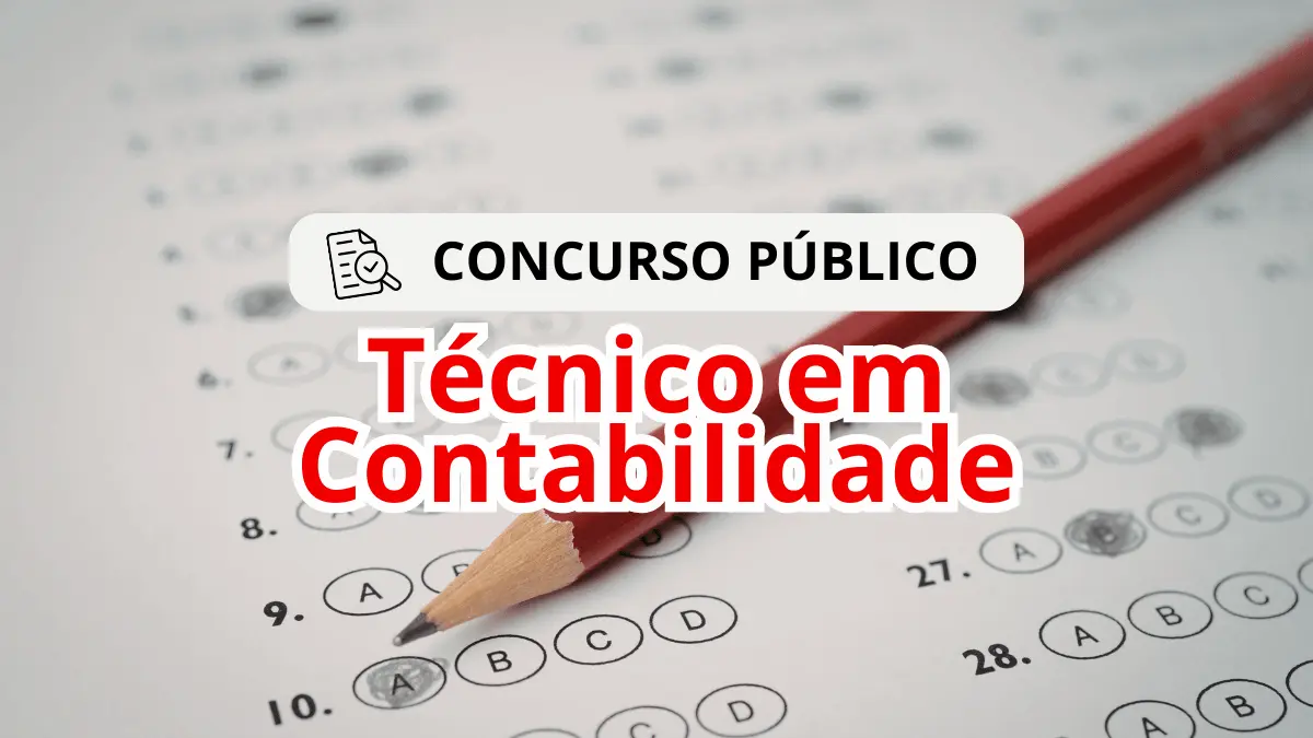 Concurso Público para Técnico em Contabilidade