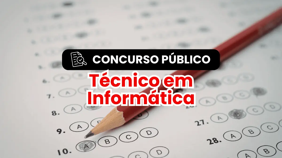 Concurso Público para Técnico em Informática