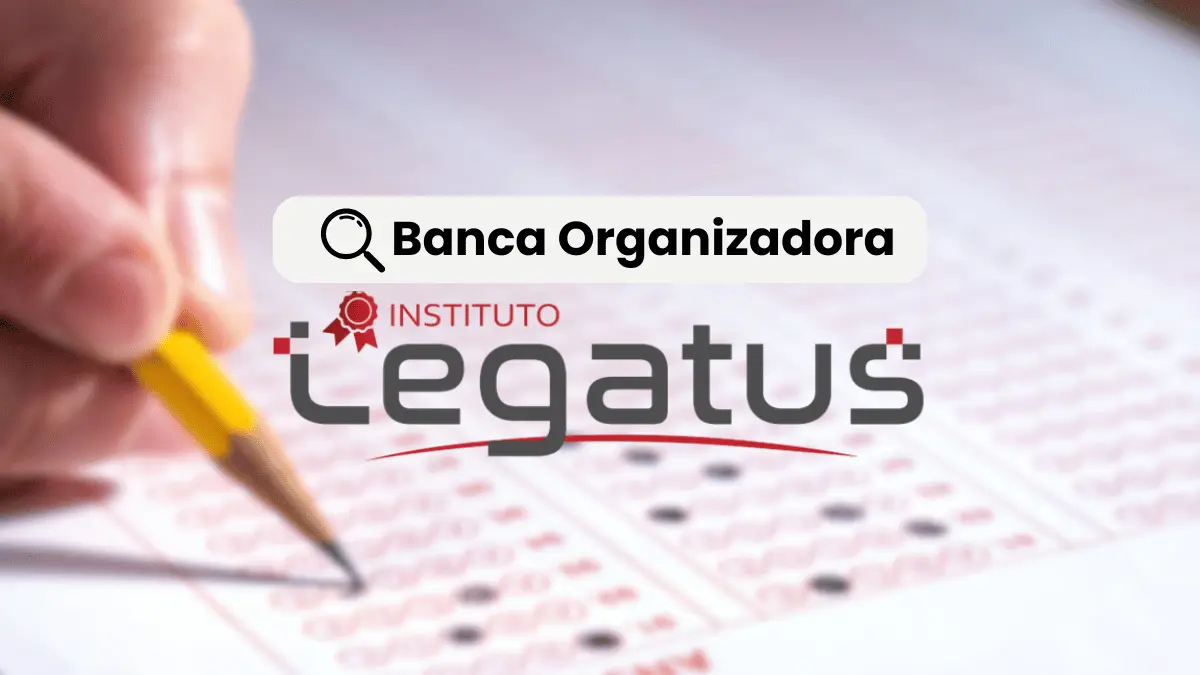 Banca Organizadora Instituto Legatus