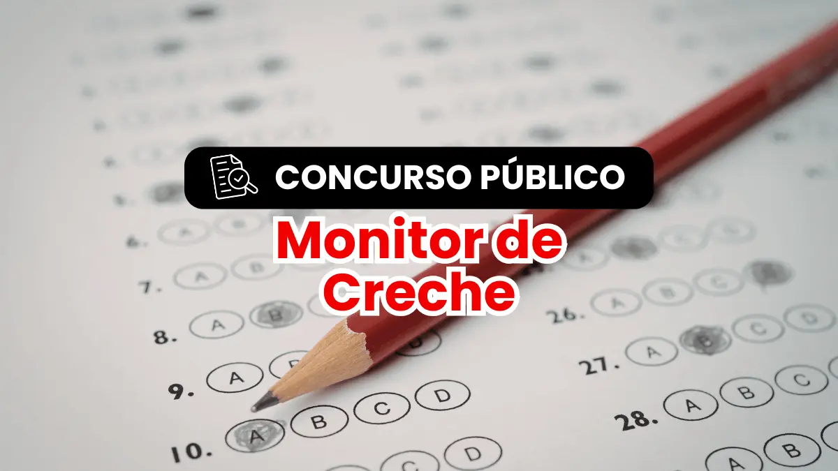 Concurso Público para Monitor de Creche