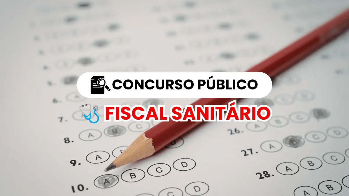 Concurso Público para Fiscal Sanitário