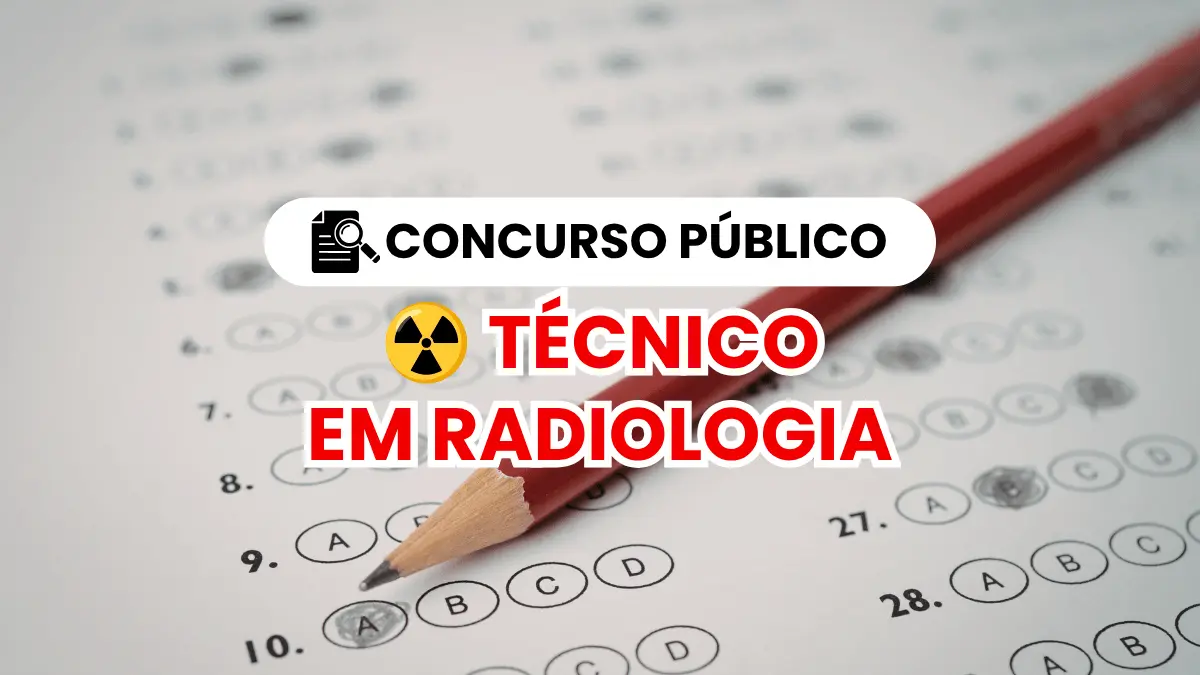 Concurso Público para Técnico em Radiologia