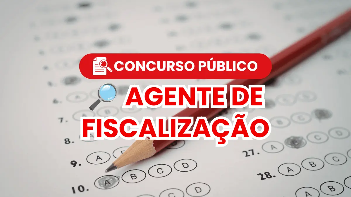 Concurso Público para Agente de Fiscalização