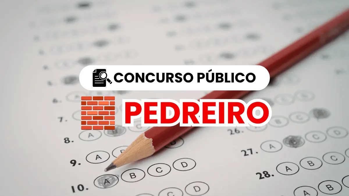 Concurso Público para Pedreiro