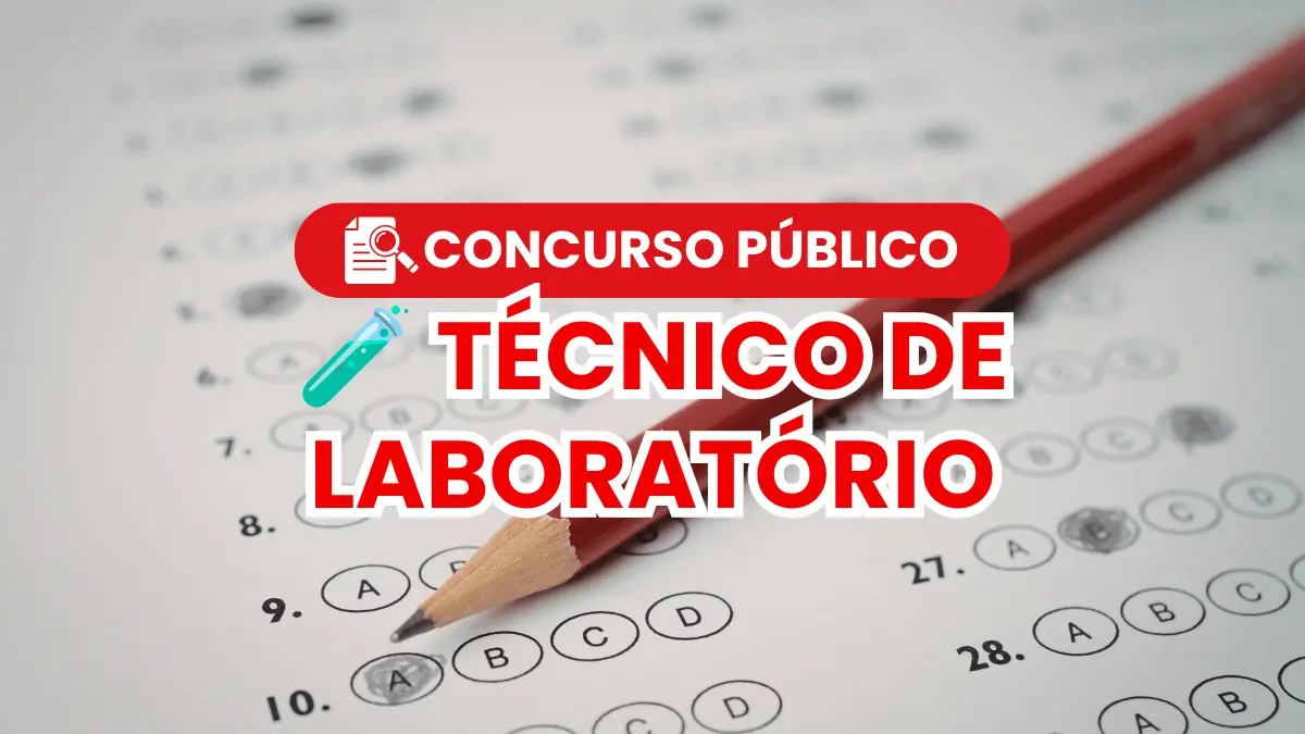 Concurso Público para Técnico de Laboratório
