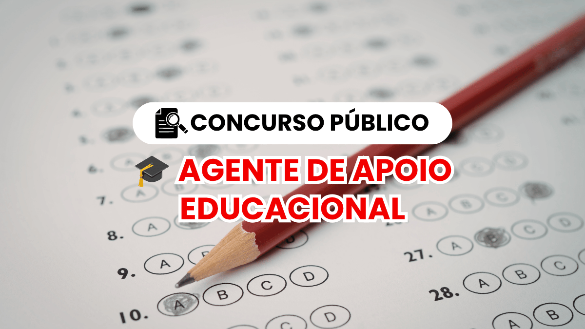 Concurso Público para Agente de Apoio Educacional